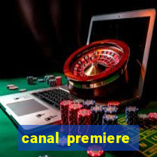 canal premiere futebol ao vivo gratis